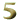 5